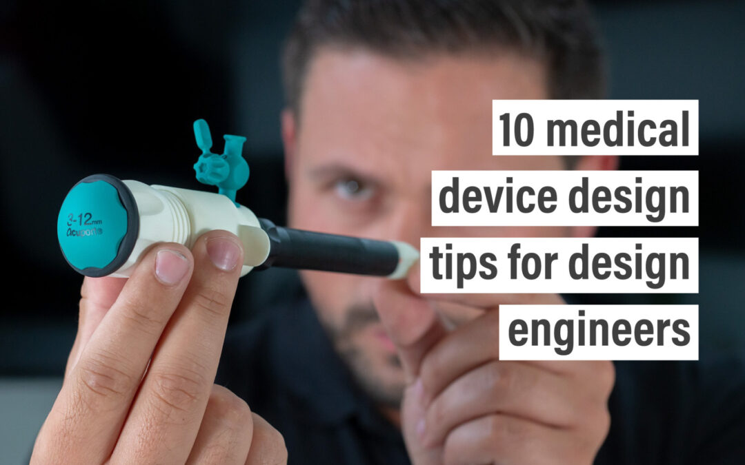 10 medical device design tips for design engineers
