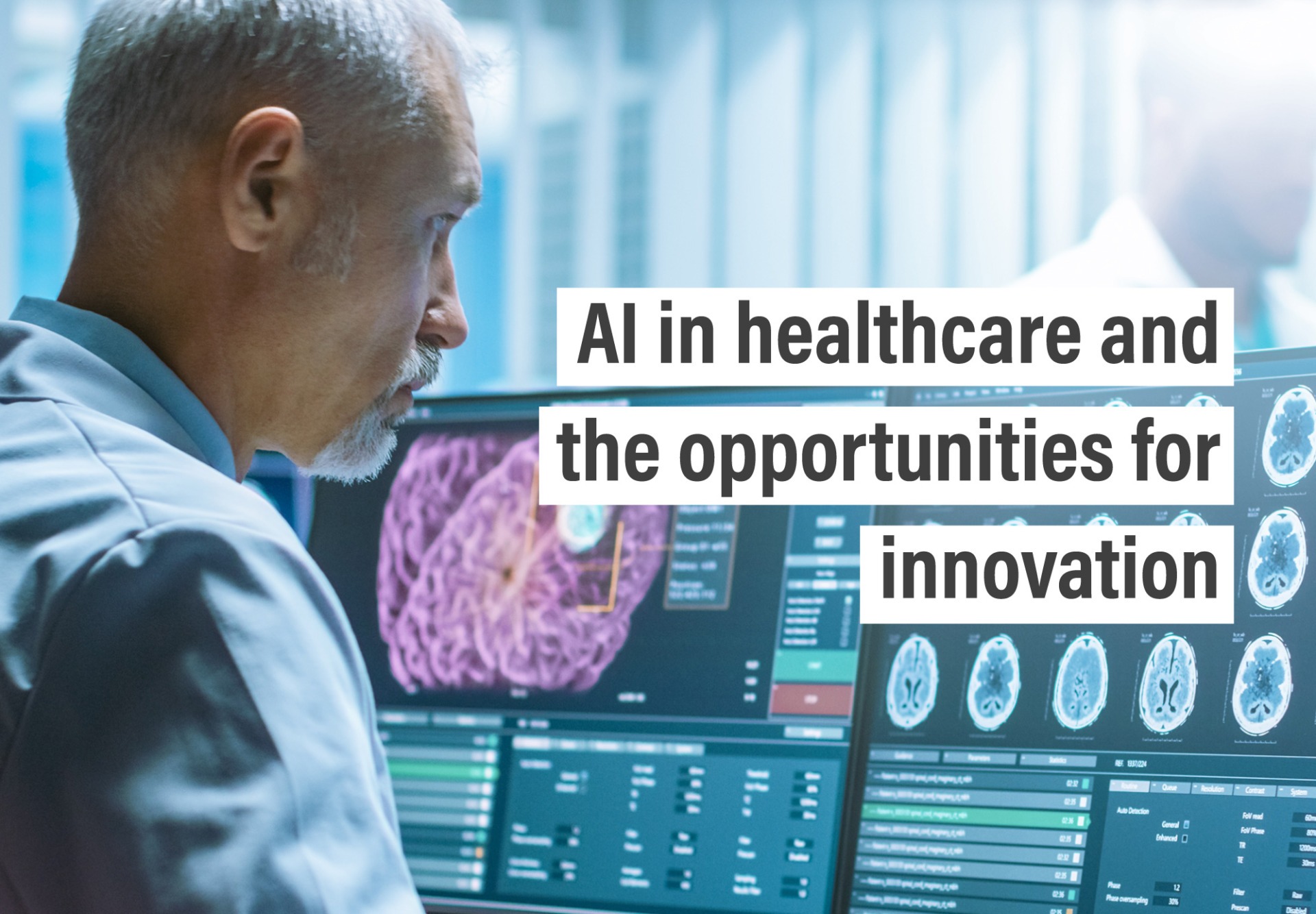 AI in healthcare and the opportunities for innovation