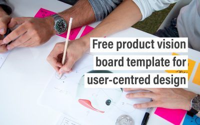 Free product vision board template for user-centred design