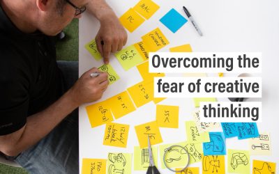 Overcoming the fear of creative thinking