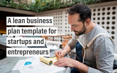A lean business plan template for startups and entrepreneurs
