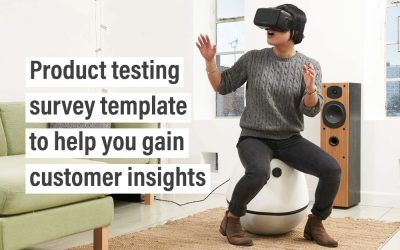 Product testing survey template to help you gain customer insights