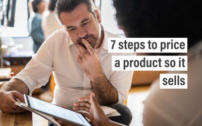 7 steps to price a product so it sells