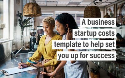 A business startup costs template to help set you up for success