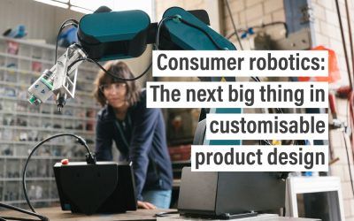 Consumer robotics: The next big thing in customisable product design