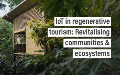 IoT in regenerative tourism: Revitalising communities & ecosystems